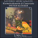 Saverio Mercandante: Klarinettenkonzerte & Concertante - Dieter Klöcker