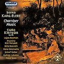 Sigfrid Karg-Elert Chamber Music - Klenyá