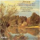 Spohr Clarinet Concertos 1 & 2 - Michael Collins