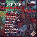 Ernst Krenek: Chamber Music with Clarinet - Csaba Klenyán