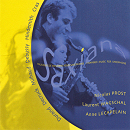 Saxiana, Chamber Music for Saxophone