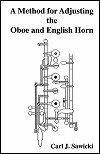 A Method for Adjusting the Oboe and English Horn by Carl J. Sawicki