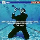 20th Century Music for Unaccompanied Clarinet